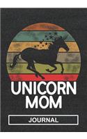 Unicorn Mom - Journal