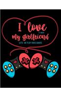I Love It When My Girlfriend Lets Me Play Video Games