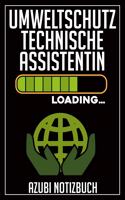 Umweltschutztechnische Assistentin Loading... Azubi Notizbuch