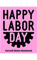 Happy Labor Day Cornell Notes Notebook