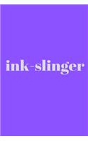 ink-slinger