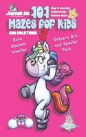 101 Mazes For Kids 3: SUPER KIDZ Book. Children - Ages 4-8 (US Edition). Happy Unicorn custom art interior. 101 Puzzles with solutions - Easy to Very Hard learning levels