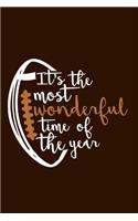 It's The Most Wonderful Time Of The Year: Blank Lined Notebook Journal: Football Lover Gift For Women Mom Sister Mommy Daughter Girlfriend 6x9 - 110 Blank Pages - Plain White Paper - Soft Co