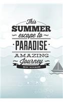 This Summer Scape To Paradise Amazing Journey Von Voyage!