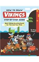 How to Draw Vikings Step-by-Step Guide: Best Viking Drawing Book for You and Your Kids