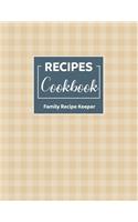 Blank Cookbook to Write In Family Recipes