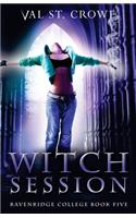 Witch Session: (5 Ravenridge College)