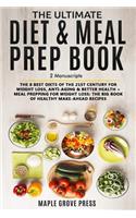 The Ultimate Diet & Meal Prep Book (2 Manuscripts)
