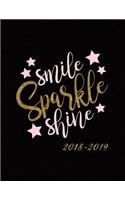 Smile Sparkle Shine 2018-2019: Motivational Planner - Jul 18 - Dec 19 - 18 Month Mid-Year Weekly View Planner Organizer with Motivational Quotes + To-Do Lists(Weekly View Planners)