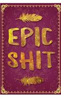 Epic Shit