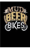 Mud Beer Bikes