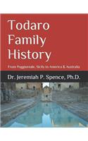 Todaro Family History: From Poggioreale, Sicily to America & Australia