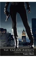 The T.A.L.O.N. Agency