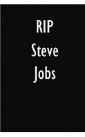 RIP Steve Jobs