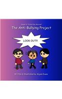 The Anti-Bullying Project