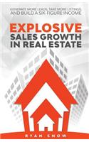 Explosive Sales Growth in Real Estate