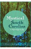 Mystical South Carolina