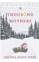 Thousand Mothers