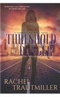 Threshold of Danger