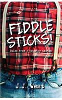 Fiddlesticks!