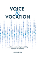 Voice and Vocation