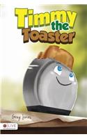 Timmy the Toaster