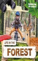 Life in the Forest: (Human Habitats)
