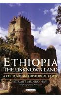 Ethiopia, the Unknown Land