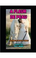 A Fleur de Peau