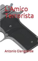 L'Amico Terrorista