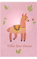Follow Your Dreams