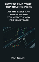 How to Find Your Top Trading Picks