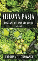 Zielona Pasja