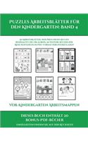 Vor-Kindergarten Arbeitsmappen (Puzzles Arbeitsblätter für den Kindergarten: Band 4): 50 Arbeitsblätter. Der Preis dieses Buches beinhaltet die Erlaubnis, 20 weitere Bücher der Reihe kostenlos im PDF-Format herunterzuladen(4 Vor-Kindergarten Arbeitsmappen)