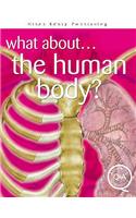 The Human Body?