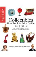 Miller's Collectibles Handbook & Price Guide: The Indispensable Guide to What It's Really Worth!