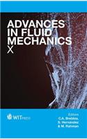 Advances in Fluid Mechanics X