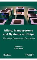 Micro, Nanosystems and Systems on Chips