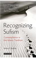 Recognizing Sufism: Contemplation in the Islamic Tradition