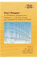 Karl Popper. A Centenary Assessment. Volume I - Life and Times, and Values in a World of Facts