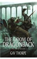 The Doom of Dragonback: The Fall of Ekrund(Time of Legends)