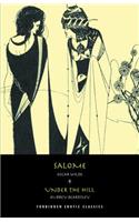 Salome/Under the Hill