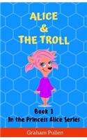 Alice & The Troll
