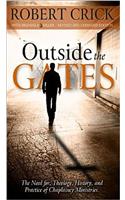 Outside the Gates