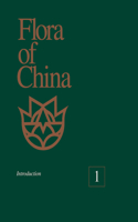 Flora of China, Volume 1 - Introduction: Introduction