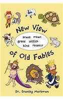 New View of Old Fables