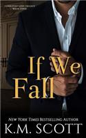 If We Fall (Corrupted Love Trilogy #3)