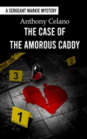 Case of the Amorous Caddy