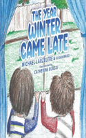 Year Winter Came Late