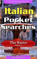 Italian Pocket Searches - The Basics - Volume 2